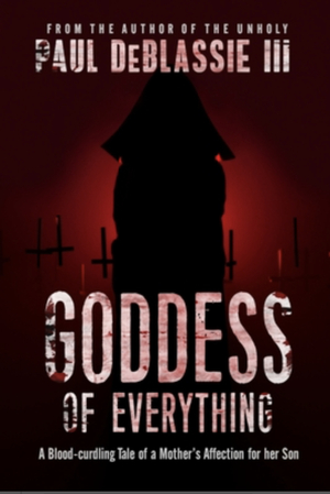 Goddess of Everything by Paul DeBlassie III