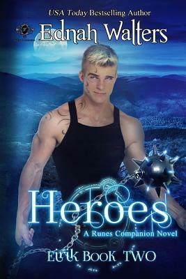 Heroes: A Runes Companion Novel by Ednah Walters