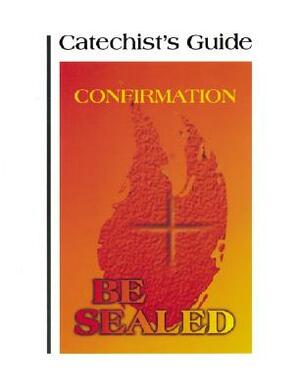 Be Sealed by Anne Joan Flanagan