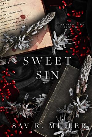 Sweet Sin by Sav R. Miller