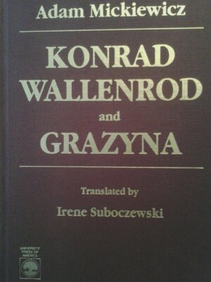 Konrad Wallenrod by Adam Mickiewicz