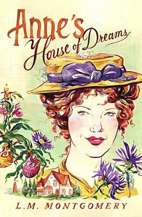 Anne's House of Dreams by L.M. Montgomery