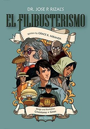 El Filibusterismo Comics by Leonardo Giron, José Rizal, Grace Miranda