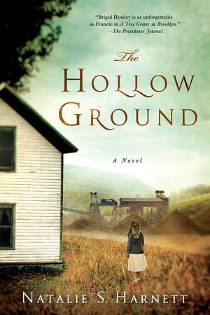 The Hollow Ground by Natalie S. Harnett