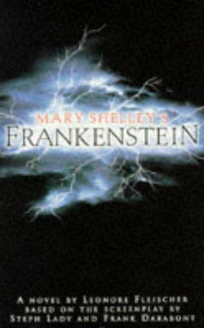 Mary Shelley's Frankenstein: Novelization by Leonore Fleischer, Kenneth Branagh