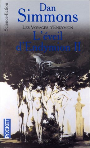 L'Éveil d'Endymion II by Dan Simmons