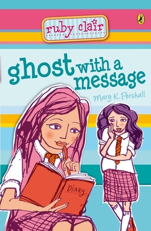 Ghost with a Message by Mary K. Pershall