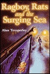 Ragboy, Rats and the Surging Sea by Alan Temperley
