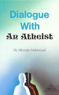 Dialogue with an Atheist by مصطفى محمود
