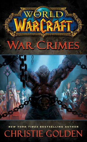 War Crimes by Christie Golden