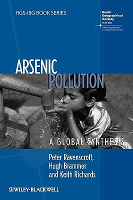 Arsenic Pollution: The Social Construction of Deviance by Hugh Brammer, Peter Ravenscroft, Keith Richards