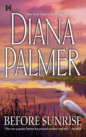 Before Sunrise by Diana Palmer