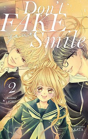 Don't fake your smile - tome 2 by Kotomi Aoki