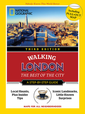 National Geographic Walking Guide: London 3rd Edition by Brian Robinson, Sara Calian