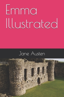 Emma Illustrated by Jane Austen