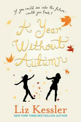 A Year Without Autumn by Liz Kessler