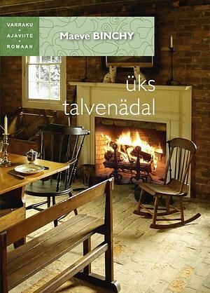 Üks talvenädal by Maeve Binchy