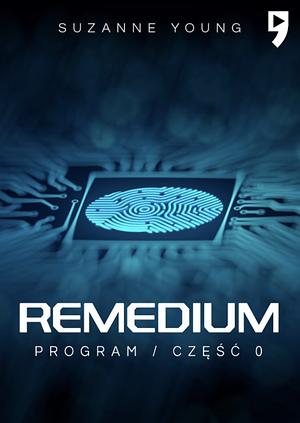 Remedium by Suzanne Young