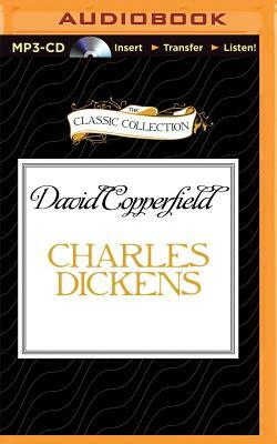 Charles Dickens' David Copperfield by Charles Dickens