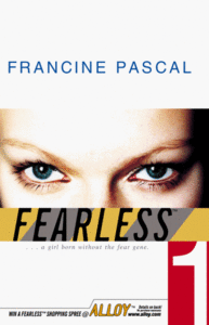 Fearless by Francine Pascal