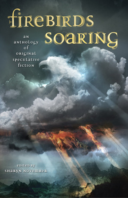 Firebirds Soaring: An Anthology of Original Speculative Fiction by Jane Yolen, Sherwood Smith, Margo Lanagan, Kara Dalkey, Elizabeth Wein, Christopher Barzak, Jo Walton, Chris Roberson, Nick O'Donohoe, Candas Jane Dorsey, Adam Stemple, Mike Dringenberg, Laurel Winter, Nancy Springer, Marly Youmans, Nina Kiriki Hoffman, Clare Bell, Louise Marley, Sharyn November, Carol Emshwiller, Ellen Klages, Nancy Farmer