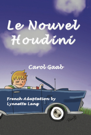 Le Nouvel Houdini by Carol Gaab