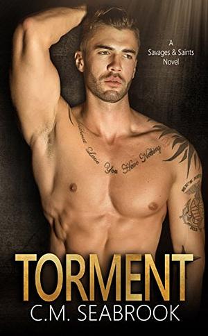 Torment by C.M. Seabrook