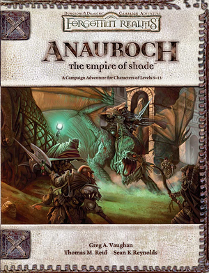 Anauroch: The Empire of Shade by Greg A. Vaughan, Thomas M. Reid, Skip Williams