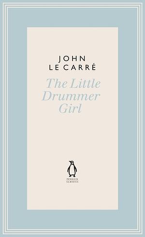 The Little Drummer Girl by John le Carré