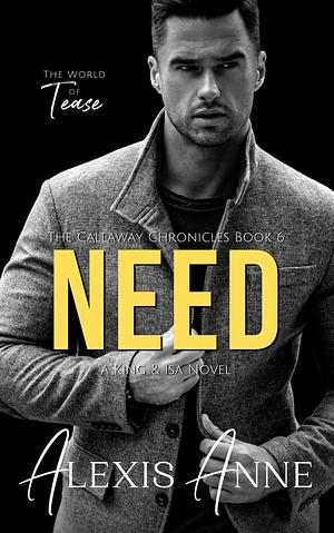 Need by Alexis Anne