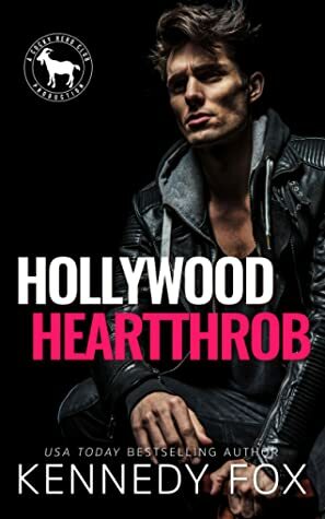 Hollywood Heartthrob by Kennedy Fox