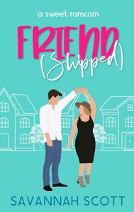 Friendshipped by Savannah Scott