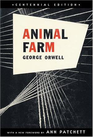 Animal Farm - Centennial Edition by George Orwell