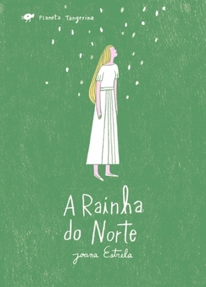 A Rainha do Norte by Joana Estrela