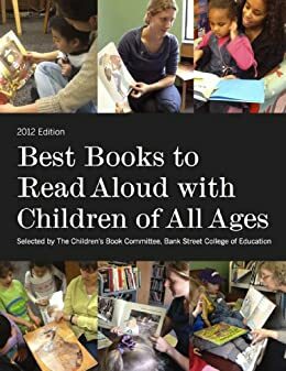 Best Books to Read Aloud with Children of All Ages by Linda Greengrass, Jennifer M. Brown, Lisa Von Drasek