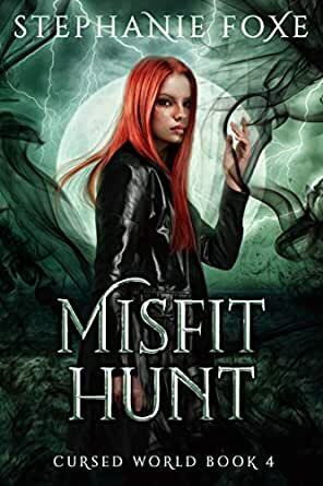 Misfit Hunt by Stephanie Foxe