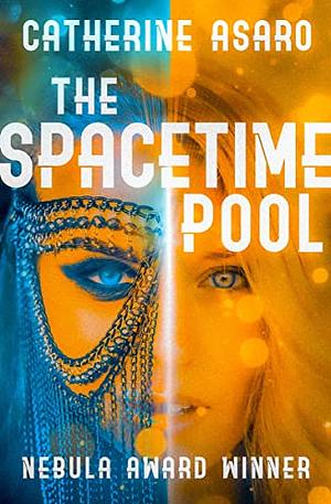 The Spacetime Pool by Catherine Asaro