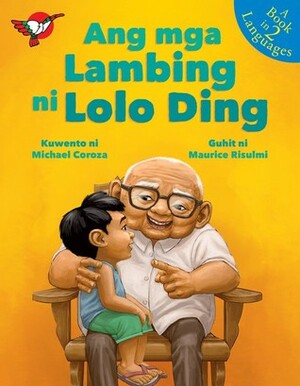 Ang Mga Lambing ni Lolo Ding by Michael M. Coroza, Maurice Risulmi