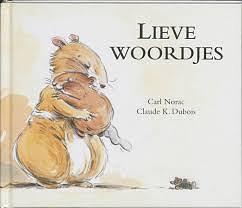 Lieve woordjes by Carl Norac