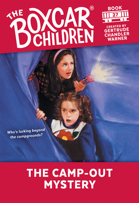 The Camp-Out Mystery by Gertrude Chandler Warner