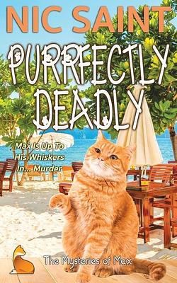 Purrfectly Deadly by Nic Saint