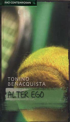 Alter ego by Tonino Benacquista