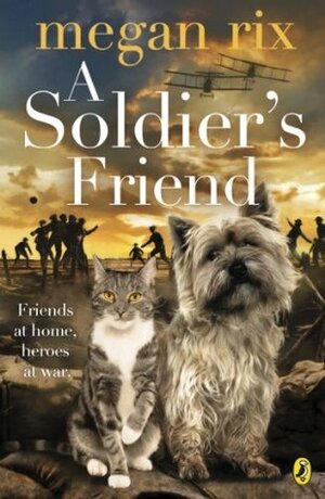 A Soldier's Friend by Megan Rix