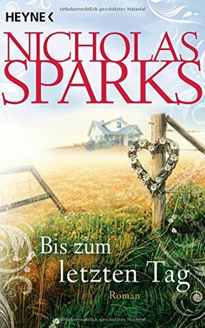 Bis zum letzten Tag by Adelheid Zöfel, Nicholas Sparks
