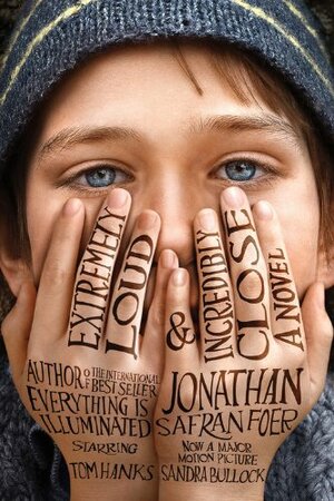 Extremely Loud & Incredibly Close by Jonathan Safran Foer