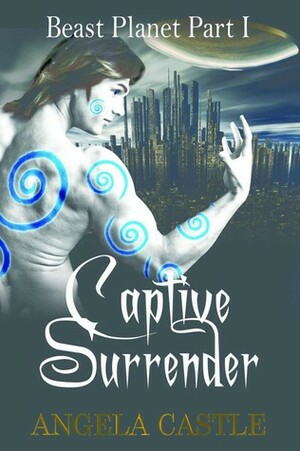 Captive Surrender by Angela Castle