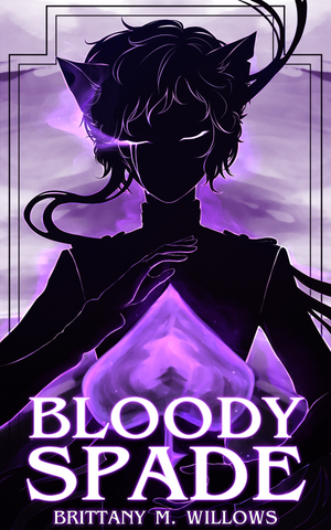 Bloody Spade by Brittany M. Willows