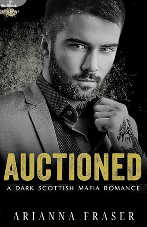 Auctioned by Arianna Fraser