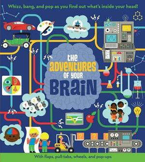 The Adventures of Your Brain by Dan Green