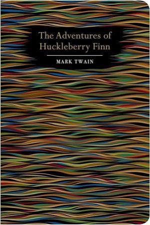 Huckleberry Finn by Mark Twain